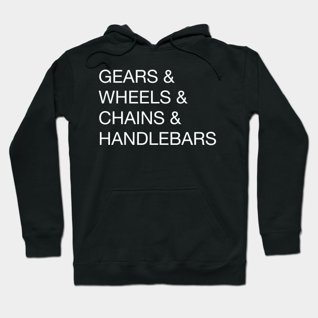 Gears & Wheels & Chains & Handlebars Helvetica Bike Design Hoodie by teesbyfifi